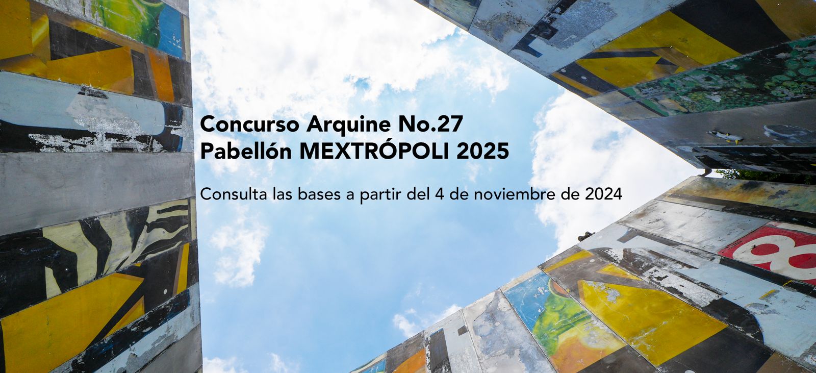 第27届 Arquine 国际设计竞赛：2025 MEXTRÓPOLI 展馆